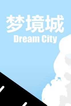 Dream City