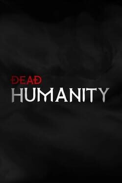 Dead Humanity