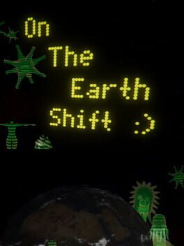 On the Earth Shift