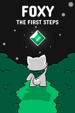 Foxy the First Steps