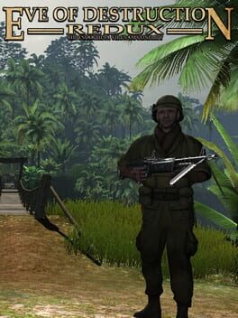 Eve of Destruction: Redux