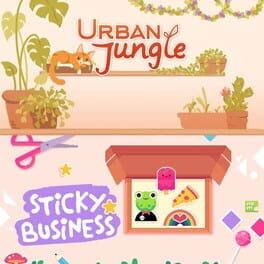 Urban Jungle + Sticky Business