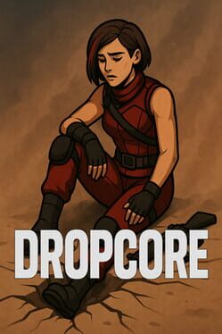 Dropcore