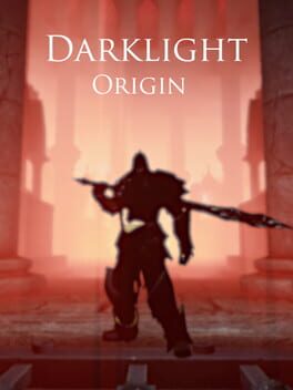 Darklight: Origin