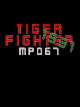 Tiger Fighter 1931: MP067