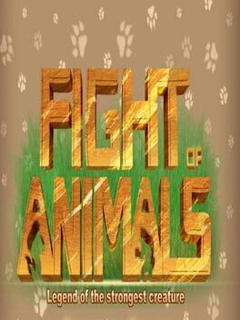 Fight of Animals: Legend of the Strongest Creature