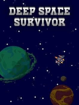 Deep Space Survivor