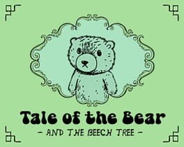 Tale of the Bear and the Beech Tree