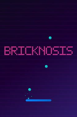 Bricknosis