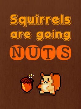 Squirrels are going nuts