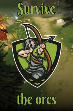 Survive the Orcs