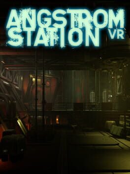 Angstrom Station VR