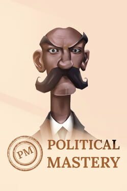 Political Mastery