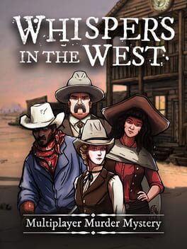 Whispers in the West