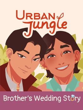 Urban Jungle: Brother's Wedding Story