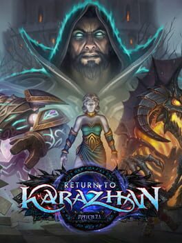 World of Warcraft: Legion: Return to Karazhan