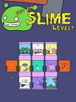 Get on Slime Level
