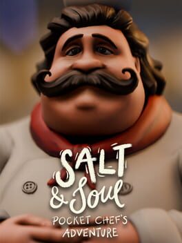 Salt & Soul: Pocket Chef's Adventure
