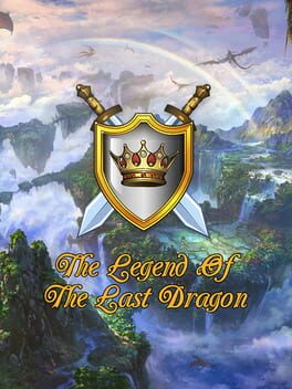 The Legend of the Last Dragon