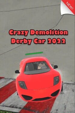 Crazy Demolition Derby Car 2022