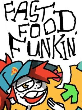 Fast Food Funkin'