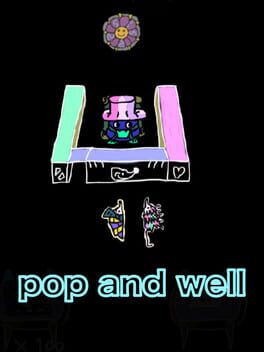 Pop and Well