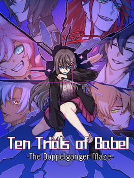 Ten Trials of Babel: The Doppelganger Maze