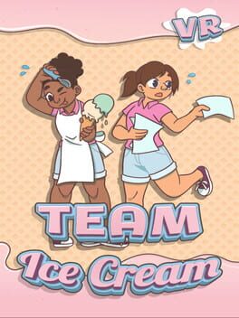 Team Ice Cream VR
