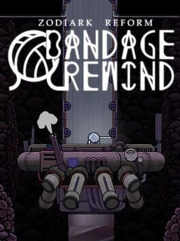 Zodiark Reform: Bandage Rewind