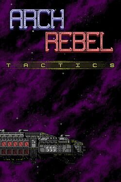 Archrebel: Tactics