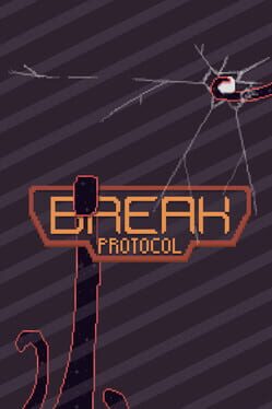 Break Protocol