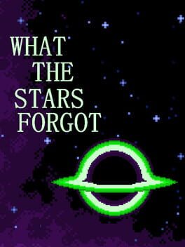 What the Stars Forgot