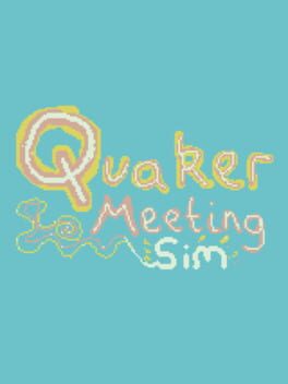 Quaker Meeting Simulator