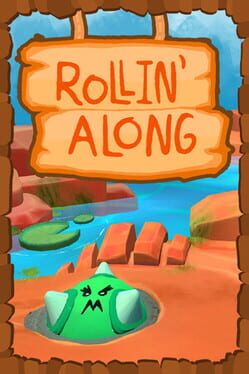 Rollin' Along