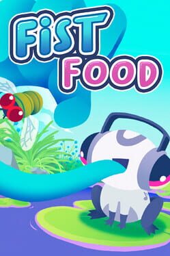 Fist Food