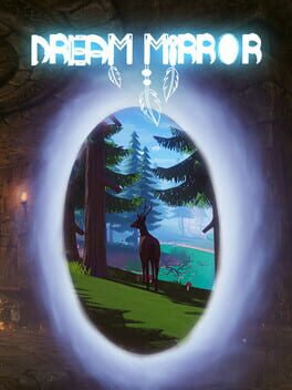 Dream Mirror