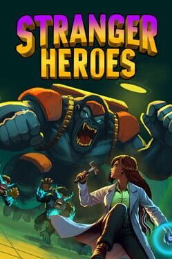 Stranger Heroes