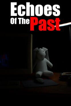 Echoes of The Past