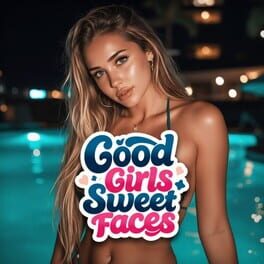 Good Girls: Sweet Faces