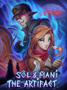 Sol and Mani the Artifact