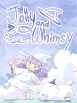 Jolly and Whimsy