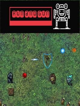 Run and Gun