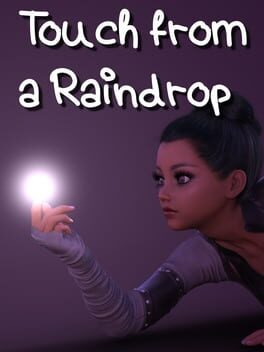 Touch from a Raindrop