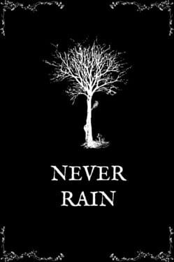 Never Rain