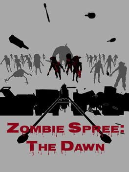 Zombie Spree: The Dawn
