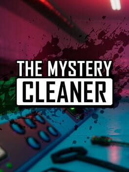 The Mystery Cleaner
