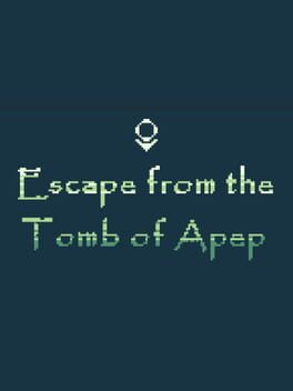 Escape from the Tomb of Apep
