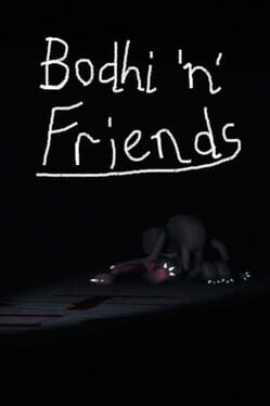 Bodhi 'n' Friends