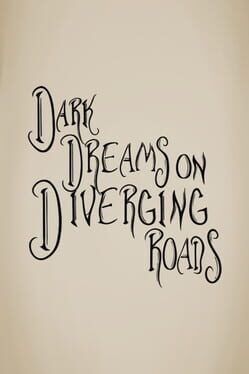 Dark Dreams on Diverging Roads