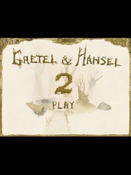 Gretel & Hansel 2
